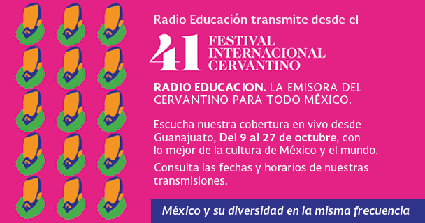 41 Festival Internacional Cervantino