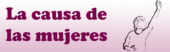 La causa de las mujeres