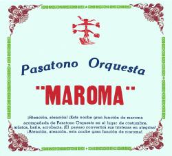 Pasatono Orquesta "Maroma"