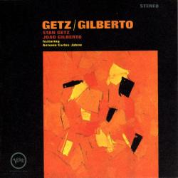 157: Getz/Gilberto: Disco que mejoró al mundo.