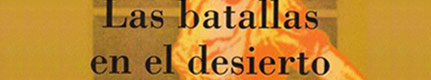 Batallas en el desierto