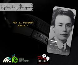 171. En el bosque. Parte 1 - Ryunosuke Akutagawa