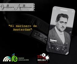 176. El marinero de Amsterdam -  Guillermo Apollinaire