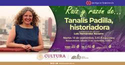 345. Tanalís Padilla, historiadora