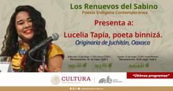275. Lucelia Tapia, poeta binnizá. Originaria de Juchitán, Oaxaca
