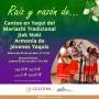 423 Cantos en Yaqui del Mariachi Tradicional "Jiak Noki", Armonía de Jóvenes Yaquis