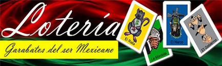 Lotería: Garabatos del ser mexicano