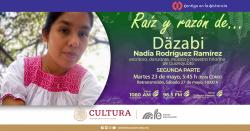 328. Nadia Rodríguez Ramírez (däzabi). Segunda parte 