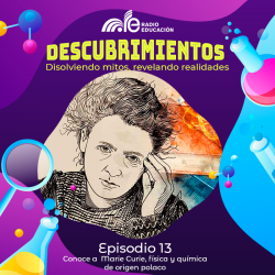 13. Conoce a Marie Curie.