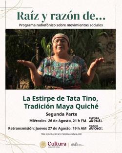 469. La estirpe de Tata Tino. Tradición Maya-Quiché, segunda parte.