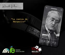 144. La camisa de Margarita - Ricardo Palma 