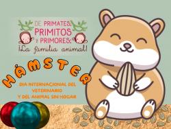 691. Día internacional del veterinario y del animal sin hogar: hámster