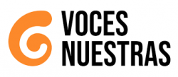 Voces Nuestras. Rompe fronteras amplía frecuencias.