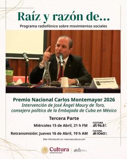 450. Premio Nacional Carlos Montemayor 2026. Tercera parte