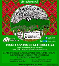 Programa 271. La resistencia del pueblo de Ricardo Flores Magón: Eloxochitlán y la lucha por la libertad de sus presos