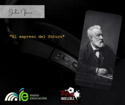 137. El expreso del futuro. Julio Verne