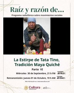  474.La estirpe de Tata Tino. Tradición Maya-Quiché. Sexta parte