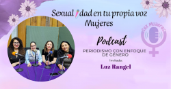 1369. Peridismo con enfoque de género: Luz Rangel