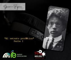127. El retrato profético. Parte 1 - Giovanni Papini