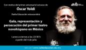 Gala, representación y persecución del primer teatro novohispano en México