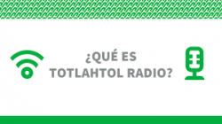 Totlahtol Radio.