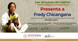 253. Fredy Chicangana en el X Festival de Poesía. Segunda parte 