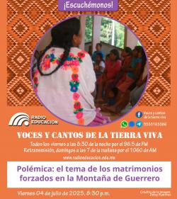 429. Polémica: el tema de los matrimonios forzados en la Montaña de Guerrero.