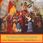 Carlos Montemayor. "Zarzuela y cantos de España"