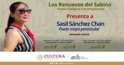 272. Sasil Sánchez Chan, poeta maya peninsular. Primera parte