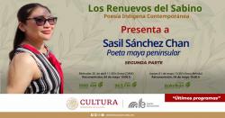 273. Sasil Sánchez Chan, poeta maya peninsular. Segunda parte