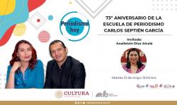 117. 73º Aniversario de la Escuela de Periodismo Carlos Septién García 