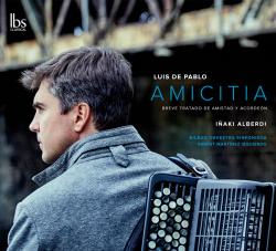 Iñaki Alberdi y Luis de Pablo: "Amicitia. Breve tratado de amistad y acordeón"