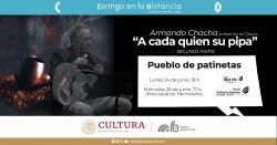 Programa 2011. Armando Chacha "A cada quien su pipa". Segunda parte 